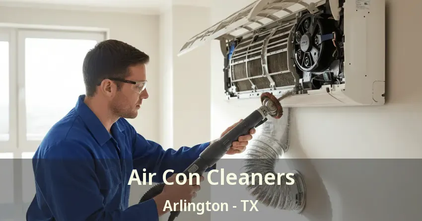 Air Con Cleaners Arlington - TX