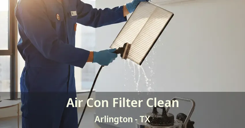 Air Con Filter Clean Arlington - TX